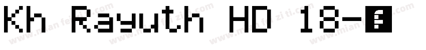 Kh Rayuth HD 18字体转换